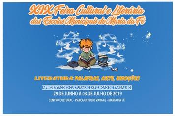 XIX FEIRA CULTURAL E LITERÁRIA DAS ESCOLAS MUNICIPAIS DE MARIA DA FÉ