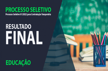 Processo Seletivo Educação: Resultado final